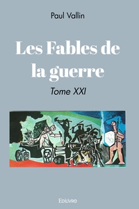Les Fables de la guerre - Tome 21