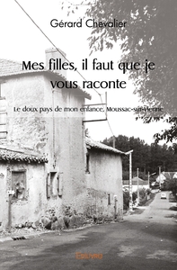 Mes filles, il faut que je vous raconte