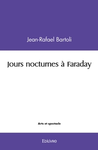 Jours nocturnes à Faraday