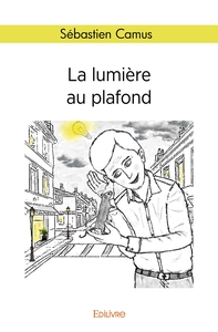 La lumière au plafond