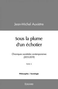 Sous la plume d'un échotier