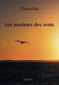 Les maximes des vents