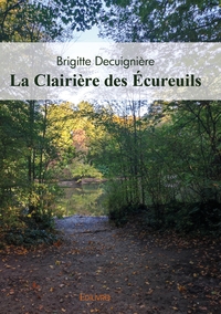 La Clairière des Écureuils