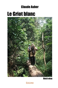 Le Griot blanc