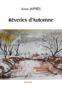 Rêveries d'Automne