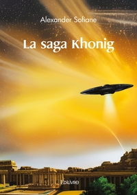 La saga Khonig