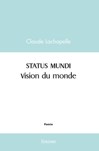 STATUS MUNDI (Vision du monde)