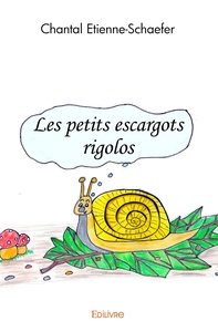 Les petits escargots rigolos