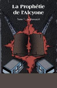 La prophétie de l'alcyone