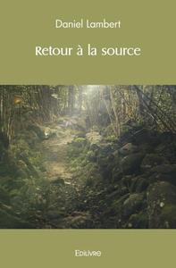 Retour à la source