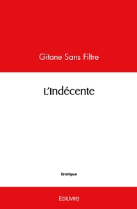 L'Indécente