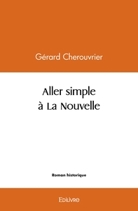 Aller simple à La Nouvelle
