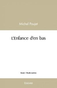 L'enfance d'en bas