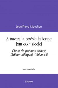 à travers la poésie italienne (xiiie xxie siècle)