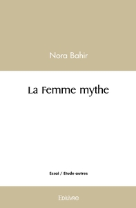 La Femme mythe