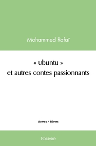 "Ubuntu" et autres contes passionnants