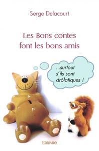 Les bons contes font les bons amis