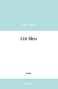 L'Or bleu