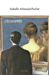 L'échappée