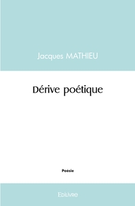 Dérive poétique