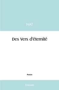 Des Vers d'éternité