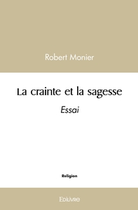 La crainte et la sagesse