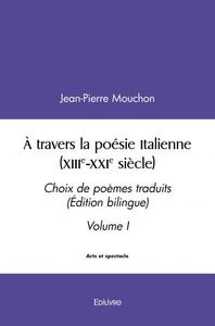 à travers la poésie italienne (xiiie xxie siècle)