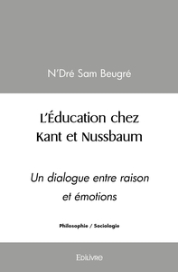 L'Éducation chez Kant et Nussbaum