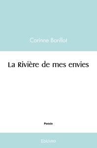La Rivière de mes envies