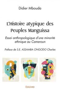 L'histoire atypique des peuples manguissa