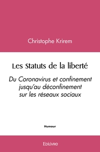 Les Statuts de la liberté