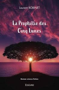 La prophétie des cinq lunes