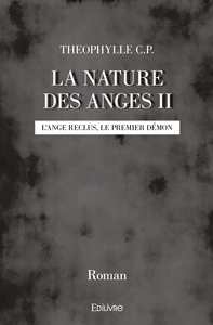 La Nature des anges - Tome 2