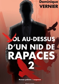 Vol au-dessus d'un nid de rapaces - Tome 2