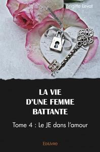 La vie d'une femme battante