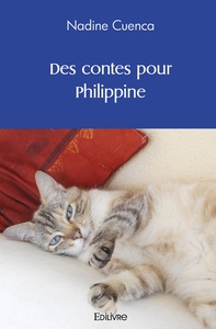 Des contes pour Philippine
