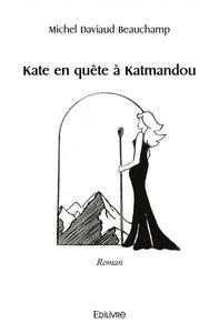 Kate en quête à katmandou