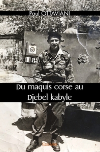 Du maquis corse au Djebel kabyle