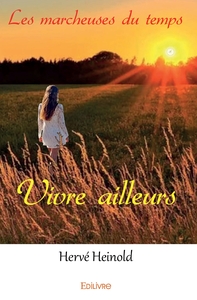 Les marcheuses du temps - Tome 1