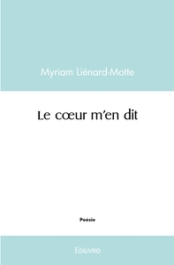 Le coeur m'en dit