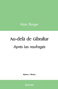 Au-delà de Gibraltar