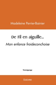 De Fil en aiguille...