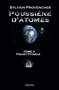 POUSSIERE D'ATOMES - TOME 2