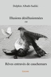 Illusions désillusionnées