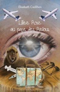 Liliee rose au pays des relous