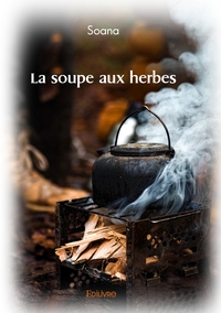 La soupe aux herbes