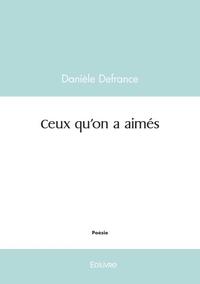 Ceux qu'on a aimés