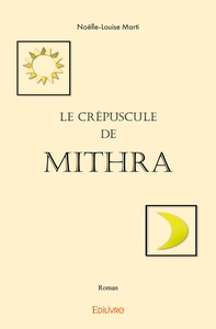 Le Crépuscule de Mithra