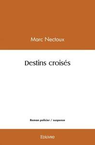 Destins croisés