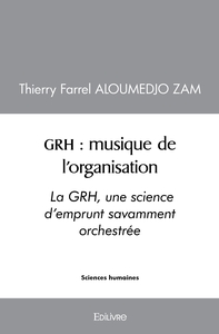 GRH : musique de l'organisation